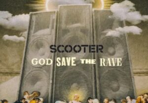 Scooter God Save the Rave Zip Download 
