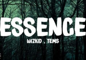 WizKid Essence Mp3 Download 