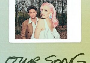 Anne-Marie & Niall Horan Our Song Mp3 Download