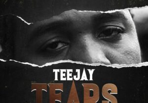 TeeJay Tears Mp3 Download