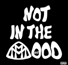 Yung Kayo not in the mood Mp3 Download