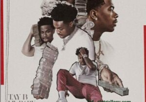 Tay B & Lil Baby Rich All My Life Mp3 Download