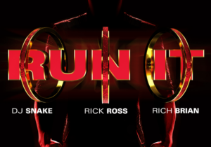 DJ Snake Run It Mp3 Download
