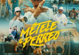 Daddy Yankee MÉTELE AL PERREO Mp3 Download