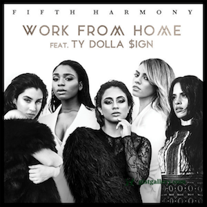 Fifth Harmony Work From Home (Writers Demo) Mp3 Download