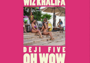 Wiz Khalifa Oh Wow Mp3 Download