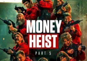 DOWNLOAD Series: Money Heist Season 5 MP4 HD