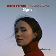 Sigrid Home to You (This Christmas) Mp3 Download