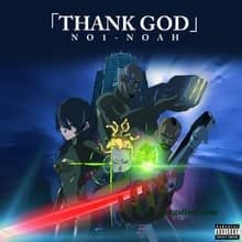 NO1-NOAH Thank God Mp3 Download