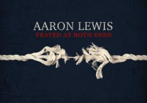 Aaron Lewis Frayed At Both Ends Zip Download