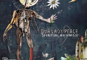Our Lady Peace Spiritual Machines II Zip Download