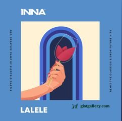 INNA Lalele Mp3 Download