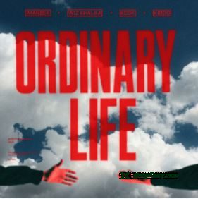 Imanbek, Wiz Khalifa, KDDK Ordinary Life Mp3 Download