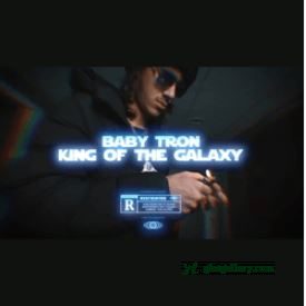 BabyTron King Of The Galaxy Mp3 Download