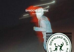 Alec Benjamin Shadow Of Mine Mp3 Download