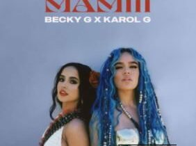 Becky G MAMIII Mp3 Download