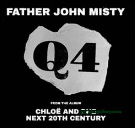 Father John Misty Q4 Mp3 Download