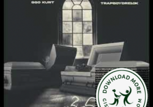 GGO Kurt & Trapboydre10k Two Bodies Mp3 Download