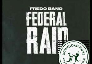 Fredo Bang Federal Raid Mp3 Download