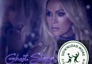 Carrie Underwood Ghost Story Mp3 Download