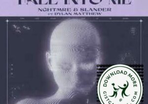 NGHTMRE & SLANDER Fall Into Me Mp3 Download