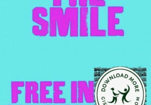 The Smile Free in the Knowledge Mp3 Download