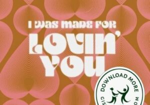 Oliver Heldens I Was Made For Lovin' You Mp3 Download