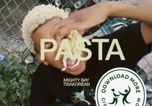 Mighty Bay PASTA Mp3 Download