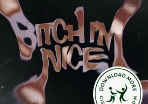 Doechii Bitch I'm Nice Mp3 Download