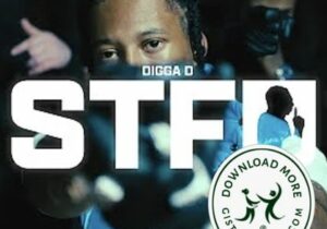 Digga D STFU Mp3 Download