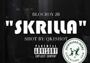 BlocBoy JB Skrilla Mp3 Download