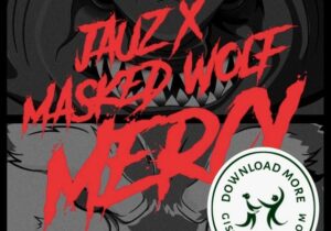 Jauz & Masked Wolf Mercy Mp3 Download