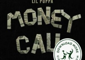 Lil Poppa Money Call Mp3 Download