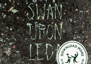 Hozier Swan Upon Leda Mp3 Download
