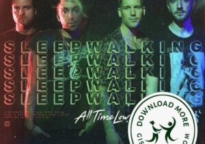 All Time Low Sleepwalking Mp3 Download