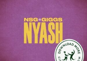 NSG NYASH Mp3 Download