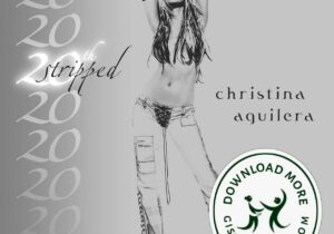 Christina Aguilera Stripped (20th Anniversary Edition) Zip Download
