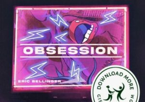 Eric Bellinger Obsession Mp3 Download