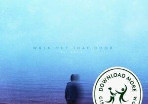 Ali Gatie Walk Out That Door Mp3 Download