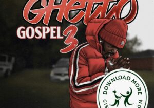 Sauce Walka Sauce Ghetto Gospel 3 Zip Download