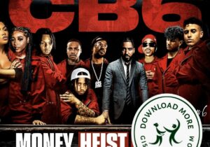French Montana & DJ Drama Coke Boys 6: Money Heist Edition Zip Download