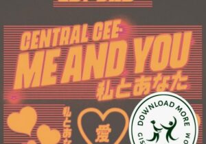 Central Cee Me and You Mp3 Download