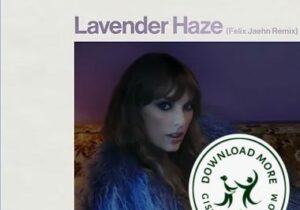 Taylor Swift Lavender Haze Mp3 Download