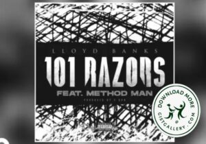 Lloyd Banks 101 Razors Mp3 Download 
