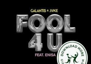 Galantis Fool 4 U Mp3 Download
