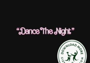 Dua Lipa Dance The Night Mp3 Download