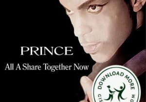 Prince All A Share Together Now Mp3 Download