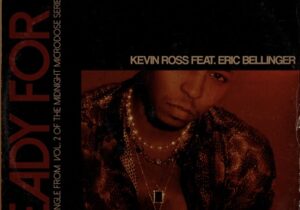 Kevin Ross Ready For It Mp3 Download