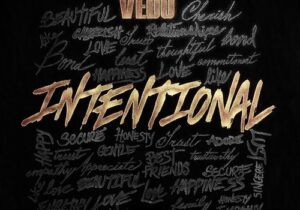 Vedo Intentional Mp3 Download