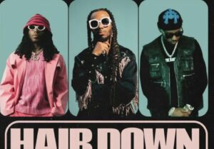 FYB Hair Down Mp3 Download